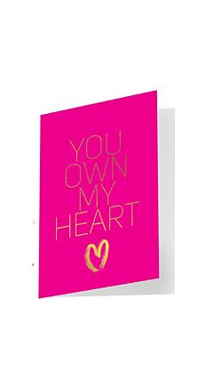 YOU OWN MY HEART NAUGHTY NOTES GREETING CARD