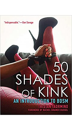 50 Shades of Kink By Tristan Taormino