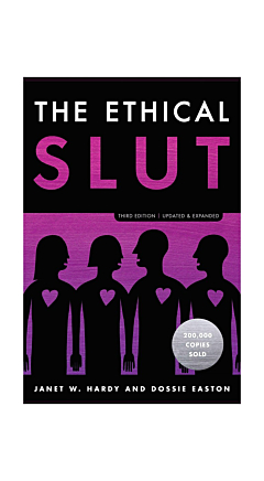 The Ethical Slut